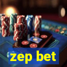 zep bet